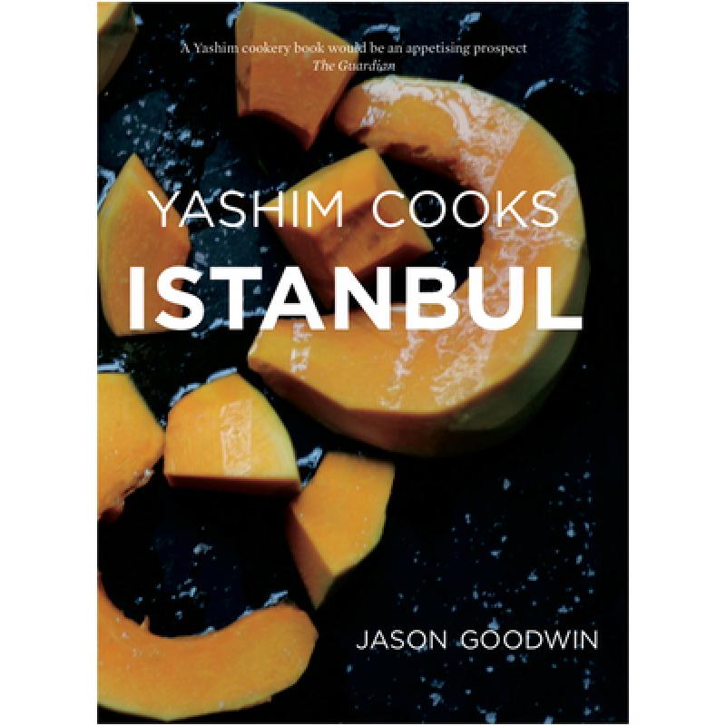 【4周达】Yashim Cooks Istanbul: Culinary Adventures in the Ottoman Kitchen [9780957254015]