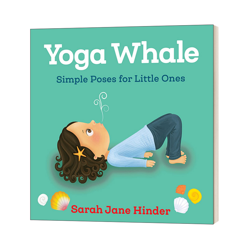 英文原版 Yoga Whale Simple Poses for Little Ones 做瑜伽的白鲸 纸板书 瑜伽动作和动物 儿童绘本 英文版 进口英语原版书籍