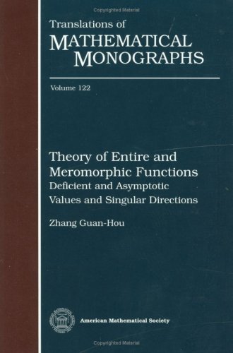 【预售】Theory of Entire and Meromorphic Functions--Deficient and Asymptotic Values and Singular Directions