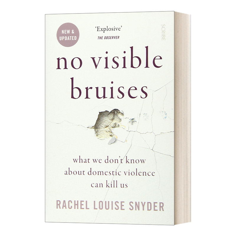 英文原版 No Visible Bruises  看不见的伤痕 亲密关系暴力 蕾切尔·路易丝·斯奈德 以爱情为名的虐待与伤害 英文版 进口英语书