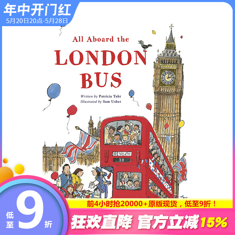 【现货】英文原版 伦敦巴士上的一切 All Aboard the London Bus 艺术插画绘本 伦敦风景人情 6岁以上 进口儿童图书 善优童书