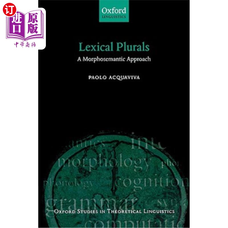 海外直订Lexical Plurals: A Morphosemantic Approach 词汇复数的形态语义研究