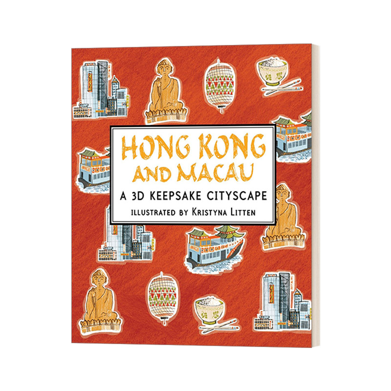 香港与澳门 小开本全景立体书 精装 Hong Kong and Macau A 3D Keepsake Cityscape 英文原版儿童绘本 进口英语书籍