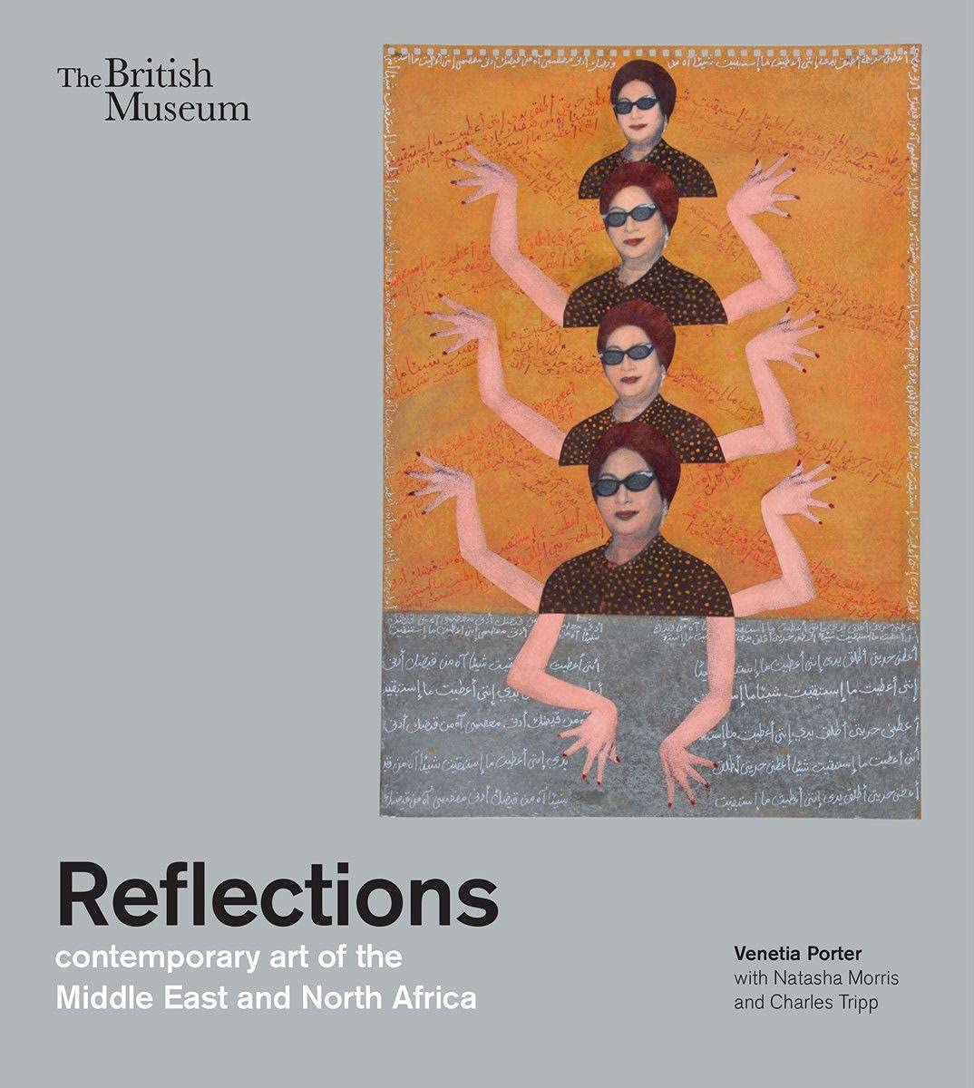 现货Reflections: contemporary art of the Middle East and North Africa 反思:中东和北非的当代艺术