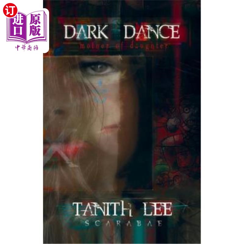 海外直订Dark Dance: Book One of The Blood Opera Sequence 黑暗之舞：血腥歌剧系列之一