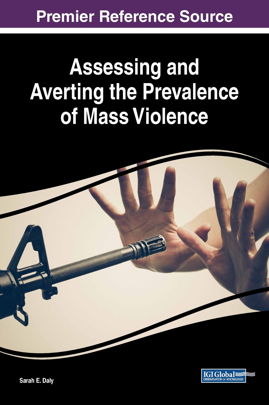 【预售 按需印刷】Assessing and Averting the Prevalence of Mass Violence