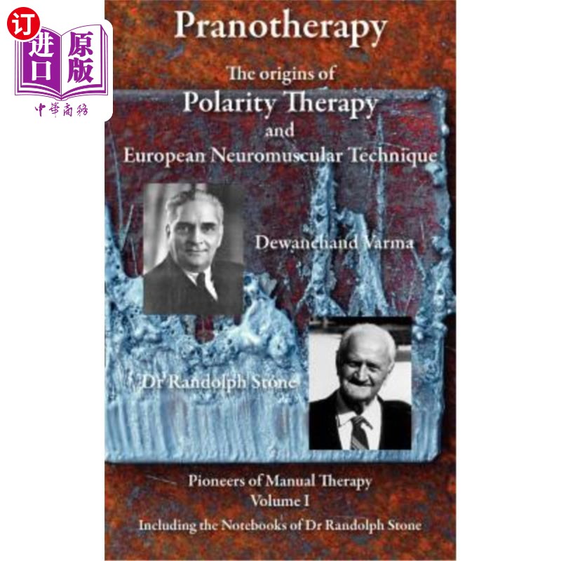 海外直订医药图书Pranotherapy - The Origins of Polarity Therapy and European Neuromuscular Techni 产前治疗——极性疗