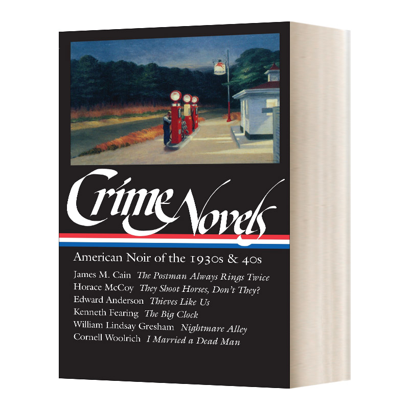 英文原版小说 Crime Novels American Noir of the 1930s&40s 犯罪小说 20世纪三四十年代的美国黑色小说 精装 英文版 进口英语书