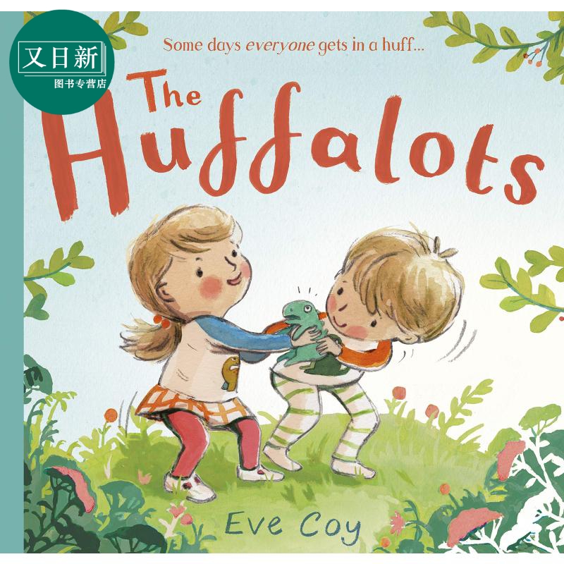 The Huffalots 气饱饱 英文原版 进口原版 2岁到5岁 儿童图画书 Eve Coy