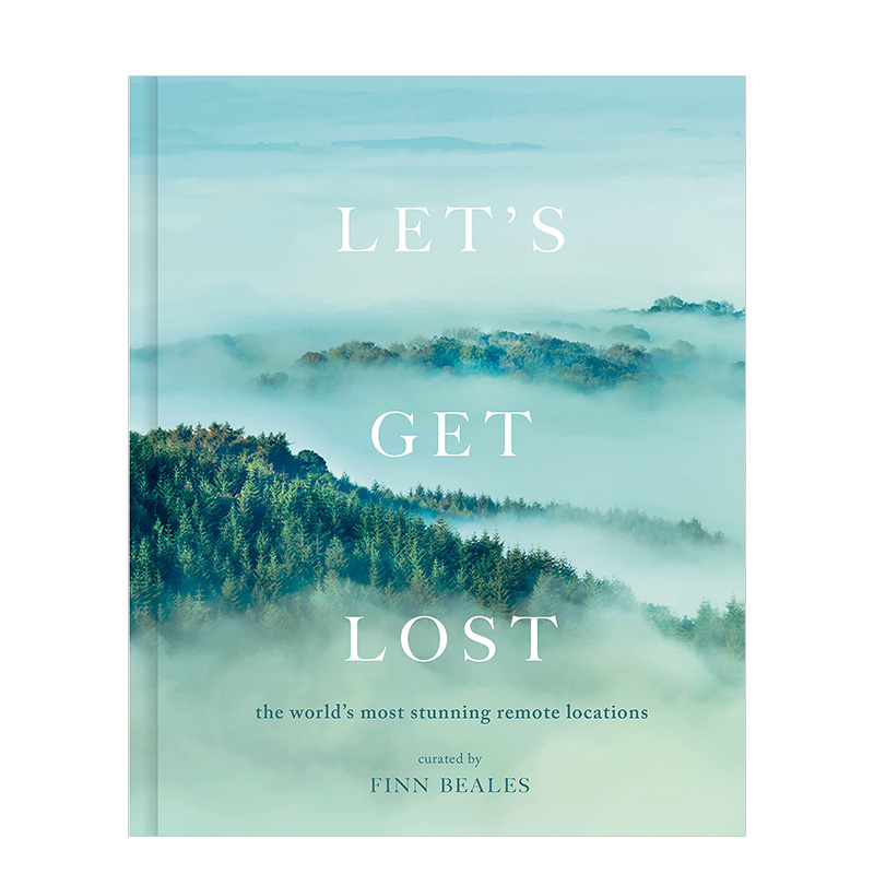 【现货】迷失在路上Let’s Get Lost 芬恩•比尔斯 极地高山风景摄影旅游精装图集图册 英文原版 善本图书