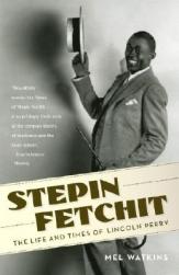 【预售】Stepin Fetchit: The Life and Times of Lincoln Perry