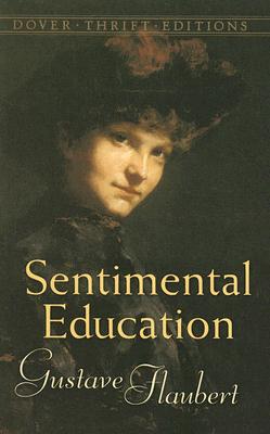 情感教育 福楼拜 英文原版 Dover经典文学系列 Sentimental Education The Story of a Young Man Gustave Flaubert