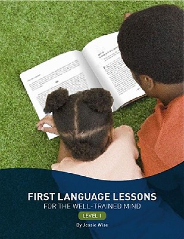 【预售】First Language Lessons for the Well-Trained Mind
