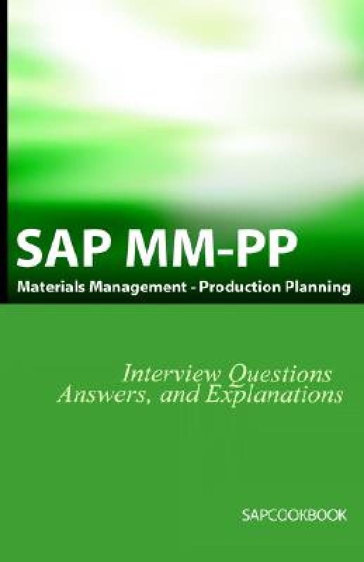【预售】SAP MM / Pp Interview Questions, Answers, and