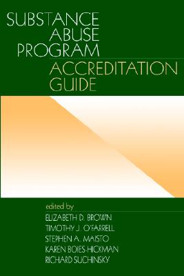 【预售】Substance Abuse Program Accreditation Guide
