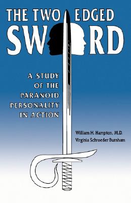【预售】The Two-Edged Sword: A Study of the Paranoid