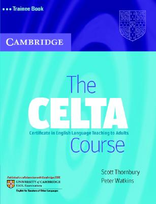【预售】The CELTA Course Trainee Book: Certificate in