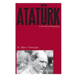 【预售】Ataturk: An Intellectual Biography
