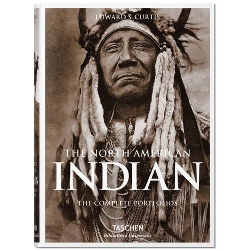 【现货】[TASCHEN]爱德华·柯蒂斯摄影集： 北美印第安人  The North American Indian 英文原版进口艺术作品集 善本图书