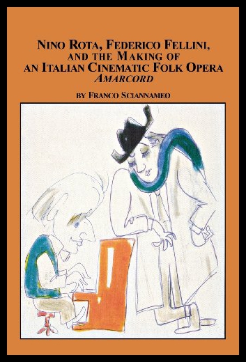 【预售】Nino Rota, Federico Fellini, and the Making of an