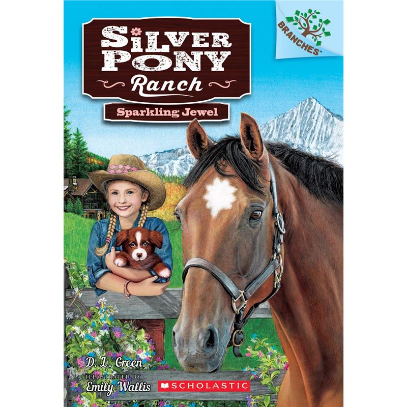 Sparkling Jewel: A Branches Book (Silver Pony Ranch #1)英文原版 学乐大树系列 银马牧场1 儿童分级阅读桥梁章节书故事书