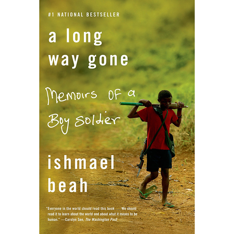 现货 长路漫漫 一个童兵的回忆 英文原版 A Long Way Gone Boy Soldier Ishmael Beah 伊斯梅尔 比亚